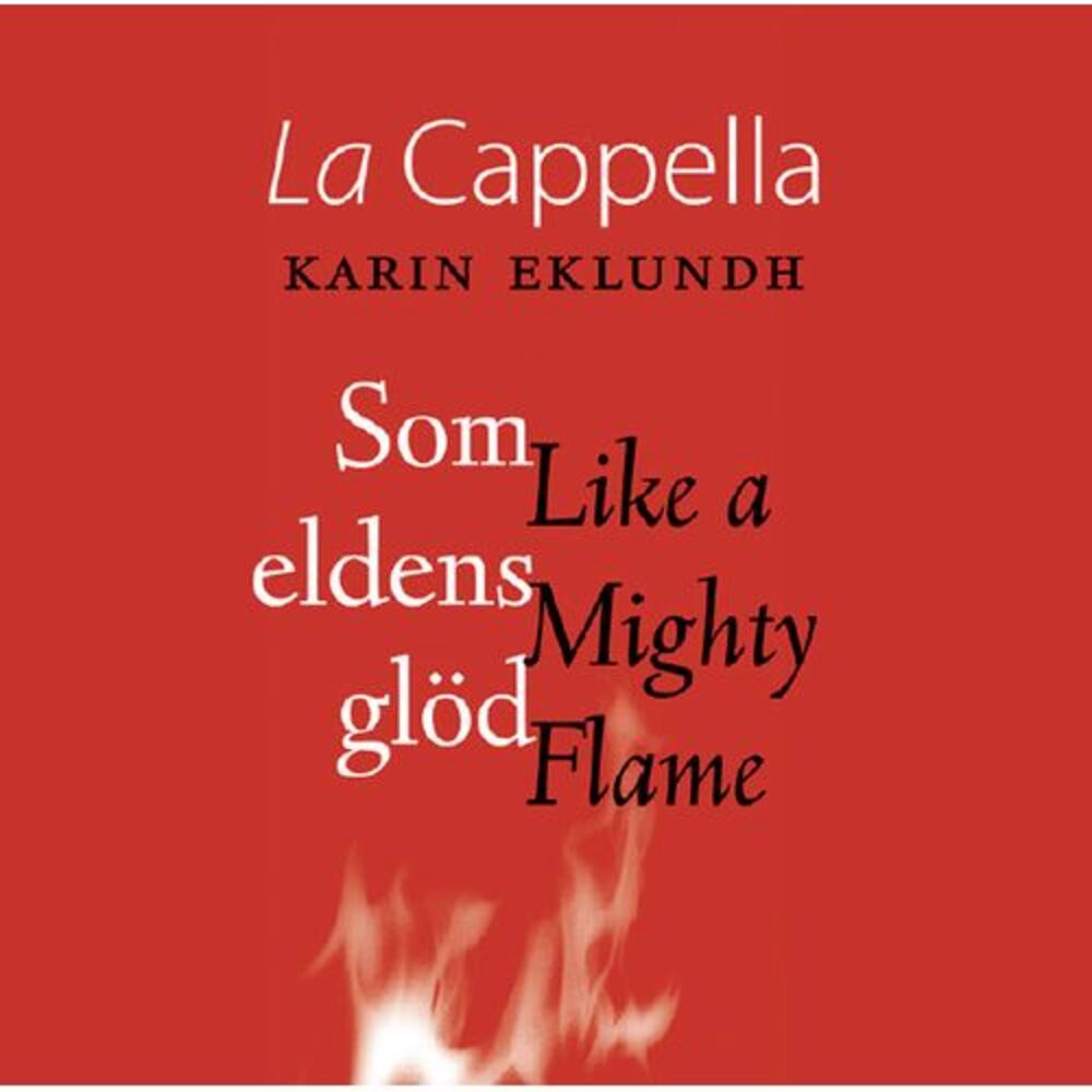 La Cappella - Like a Mighty Flame  CD